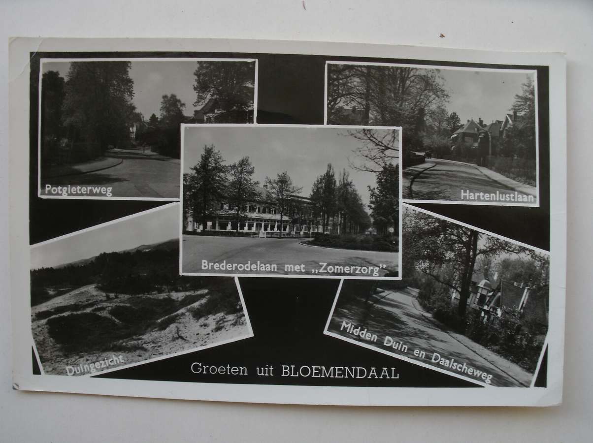 postcard. ansichtkaart. postkarte. - Groeten uit Bloemendaal. Potgieterweg. Hartenlustlaan. Brederodelaan met Zomerzorg. Duingezicht. Midden Duin en Daalscheweg.