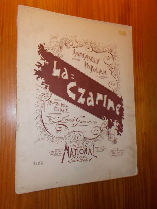 GANNE, LOUIS, - La Czarine. Mazurka Russe.