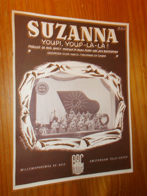BARCY, NOEL & MURAY, PAULE & BULTERMAN, JACK, - Suzanna, Youpi, Youp-la-la.