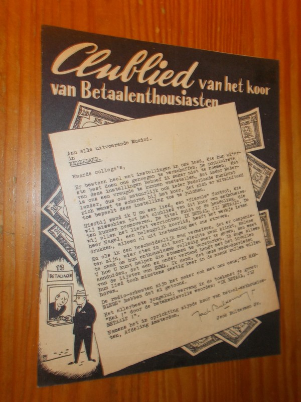 BULTERMAN JR., JACK, - Clublied van het koor van Betaalenthousiasten.