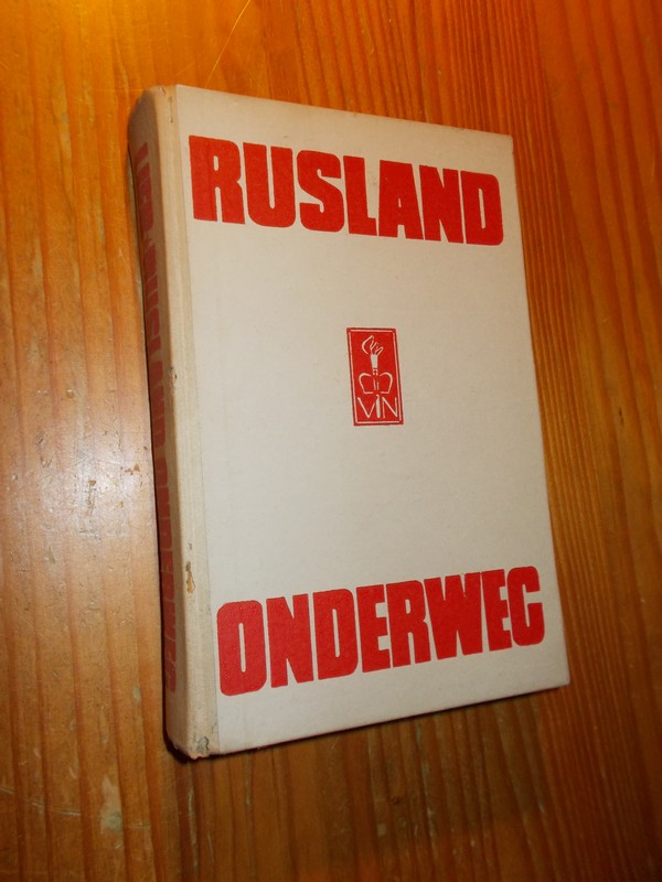 LIEB, FRITZ, - Rusland onderweg. De Russische mens tussen Christendom en communisme.