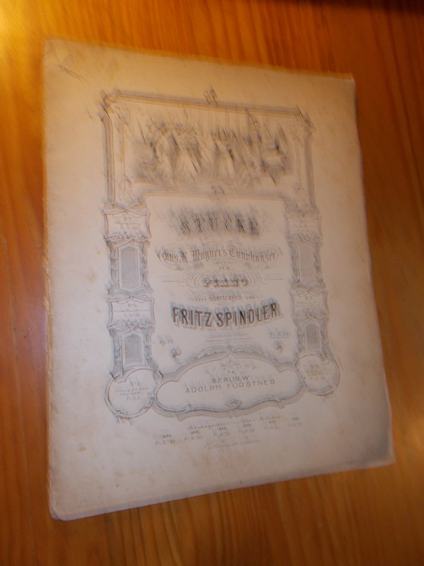 SPINDLER, FRITZ, - Stucke aus Richard Wagner`s Tannhauser fur Piano, frei ubertragen von Fritz Spindler. Opus 94.