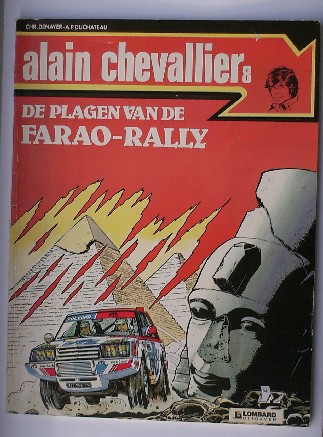 DENAYER, CHR. & DUCHATEAU, A.P., - Alain Chevallier 8. De plagen van de Farao rally.