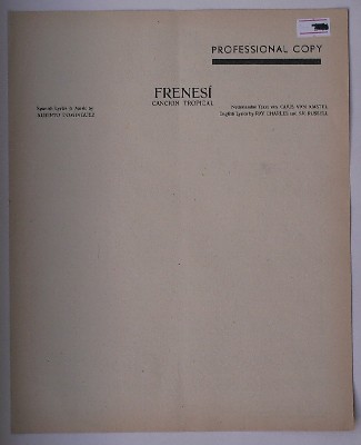 DOMINGUEZ, ALBERTO (A.O.), - Frenesi; Cancion tropical.