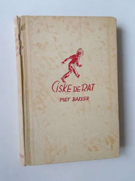 BAKKER, PIET, - Ciske de Rat.
