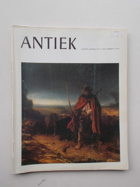 (ed.), - Antiek. Tijdschrift voor liefhebbers en kenners van oude kunst en kunstnijverheid.
