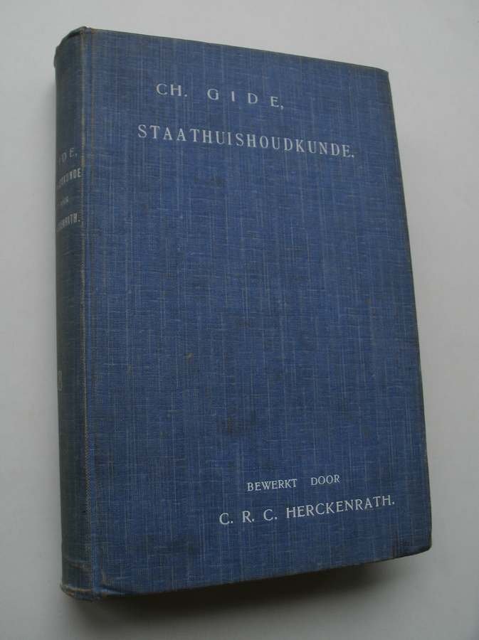 GIDE, CHARLES, - Beknopt leerboek der staathuishoudkunde.