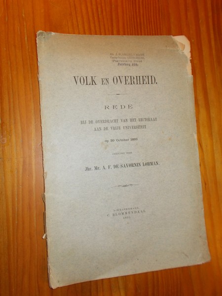 SAVORNIN LOHMAN, A.F. DE, - Volk en overheid.