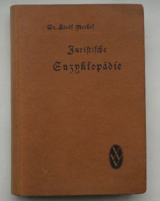 MERKEL, ADOLF, - Juridische Enzyklopadie.