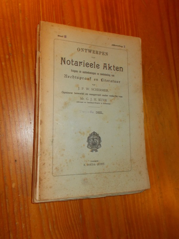 SCHERMER, J.P.W., - Ontwerpen van notarieele akten. 2e deel.