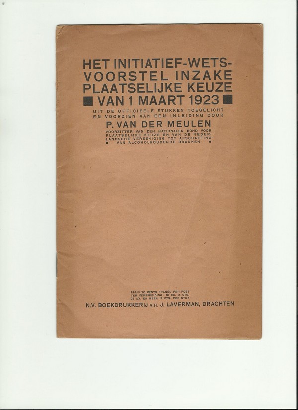 MEULEN, P. VAN DER, - Het initiatief-wetsvoorstel inzake plaatselijke keuze van 1 maart 1923.