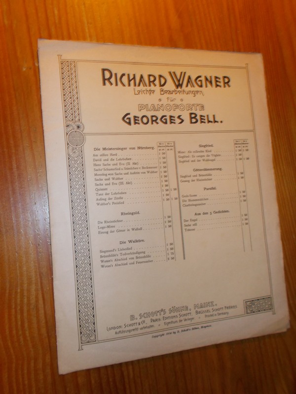 BELL, GEORGES, - Richard Wagner. Leichte Bearbeitungen fur Pianoforte. Les maitres chanteurs de Nuremberg.