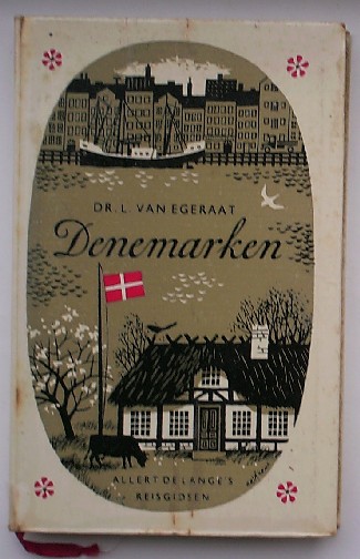 EGERAAT, DR. L. VAN, - Gids voor Denemarken.