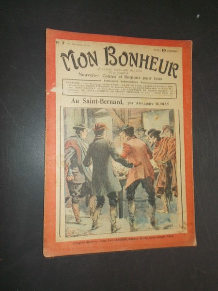 TALLANDIER, JULES (ed.), - Mon Bonheur. Varietes, curiosites, nouvelles, contes et romans pour tous.