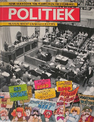 HOORN, H. VAN, (E.A), - Politiek. Mensen, macht en mogelijkheden.