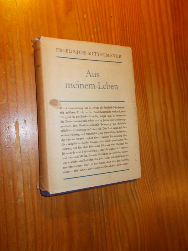 RITTELMEYER, FRIEDRICH, - Aus meinem Leben.