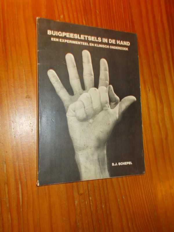 SCHEPEL, S.J., - Buigpeesletsel in de hand. Een experimenteel en klinisch onderzoek.