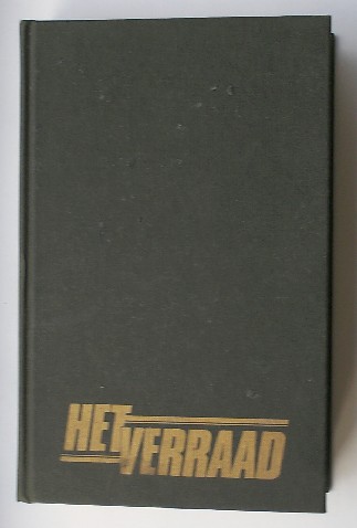WALLACE, IRVING, - Het verraad.