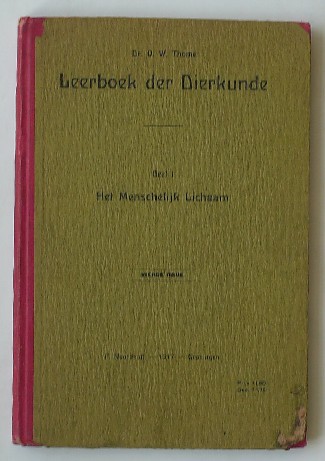 THOME, O.W., - Leerboek der dierkunde. Deel I. Het menschelijk lichaam.