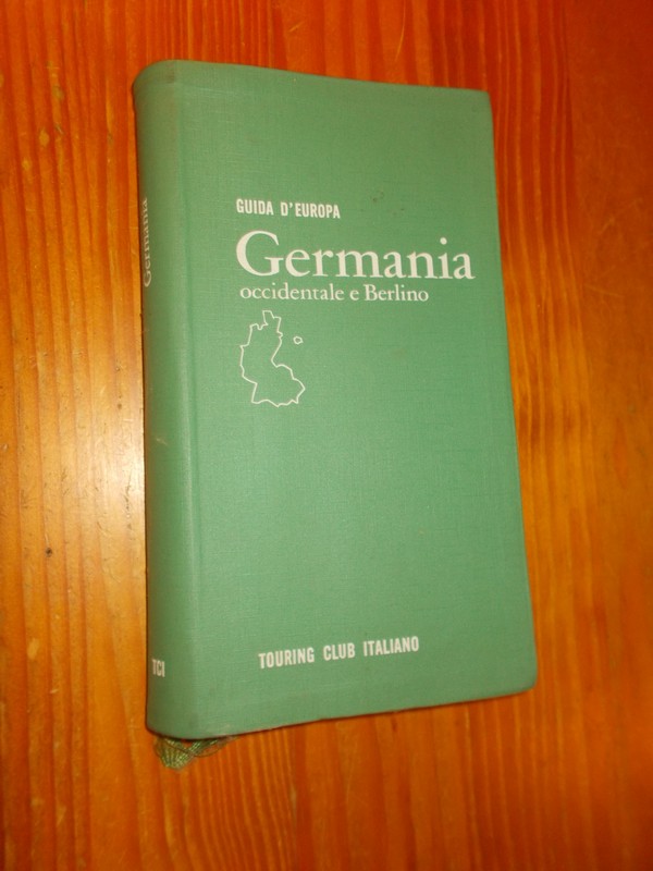red. - Guida d`Europa. Germania occidentale e Berlino.
