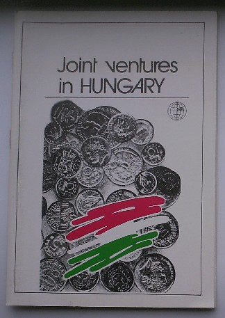 SUGAR, TAMAS (ED.), - Joint ventures in Hungary.