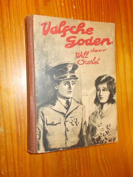 SCARLET, WILL, - Valsche goden.