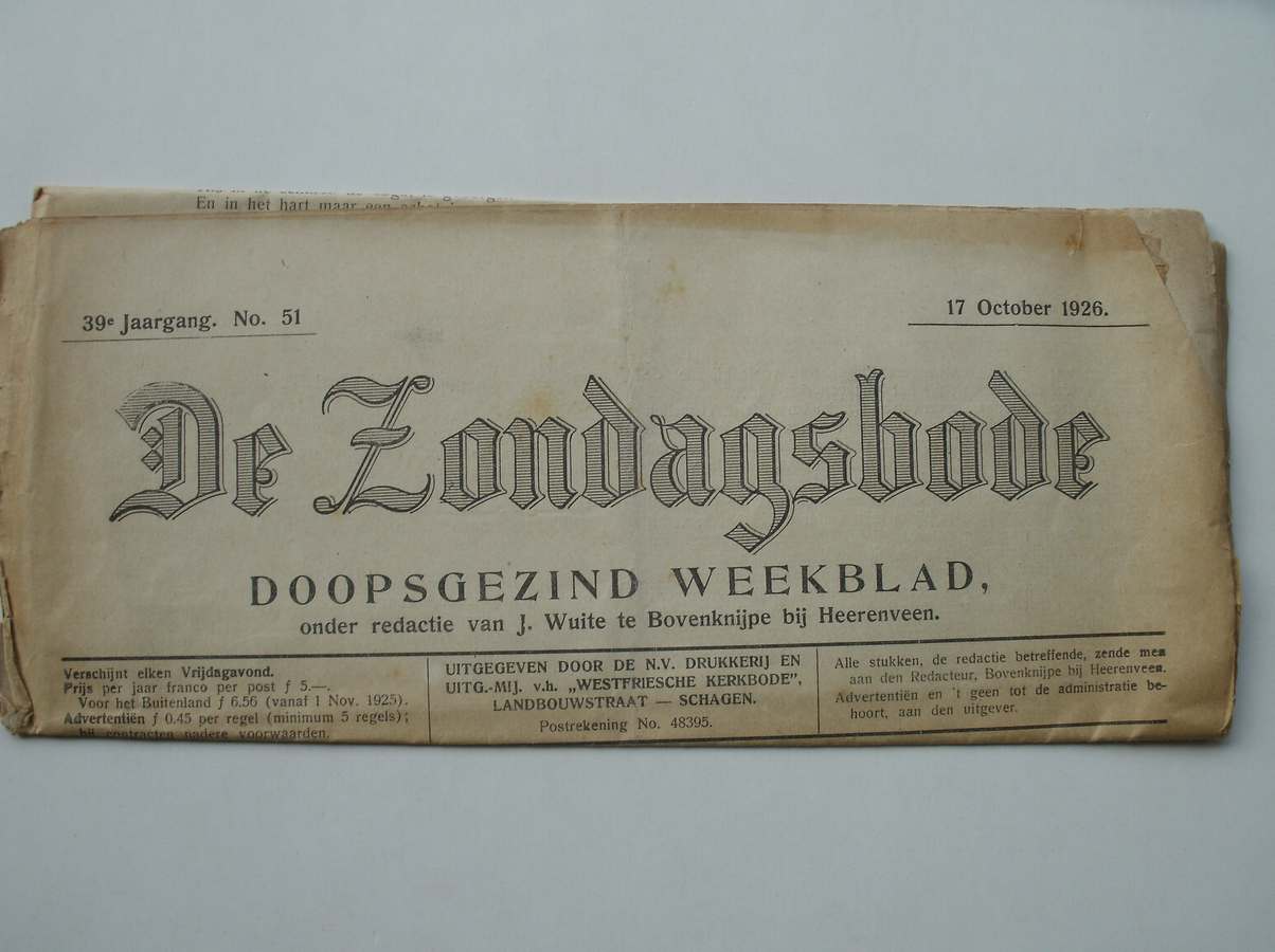 WUITE, J. (RED.), - De zondagsbode. Doopsgezind weekblad.
