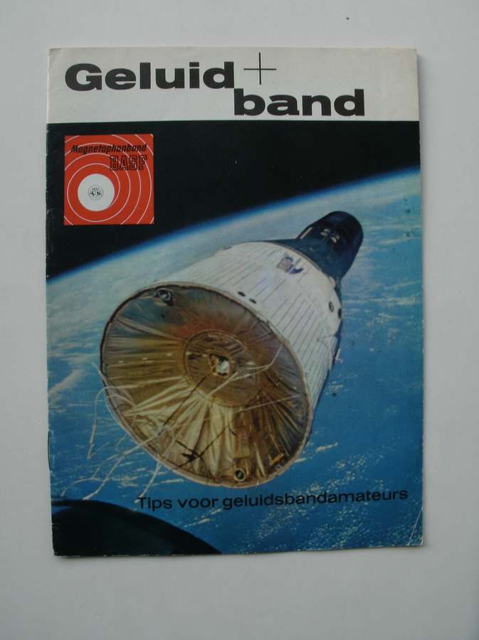 (ed.), - Geluid en band. BASF mededelingen voor geluidsvrienden. 1966.