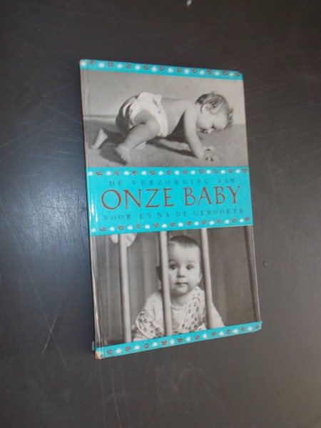SCHERER, F. & LOOFS, G., - De verzorging van onze baby voor en na de geboorte.