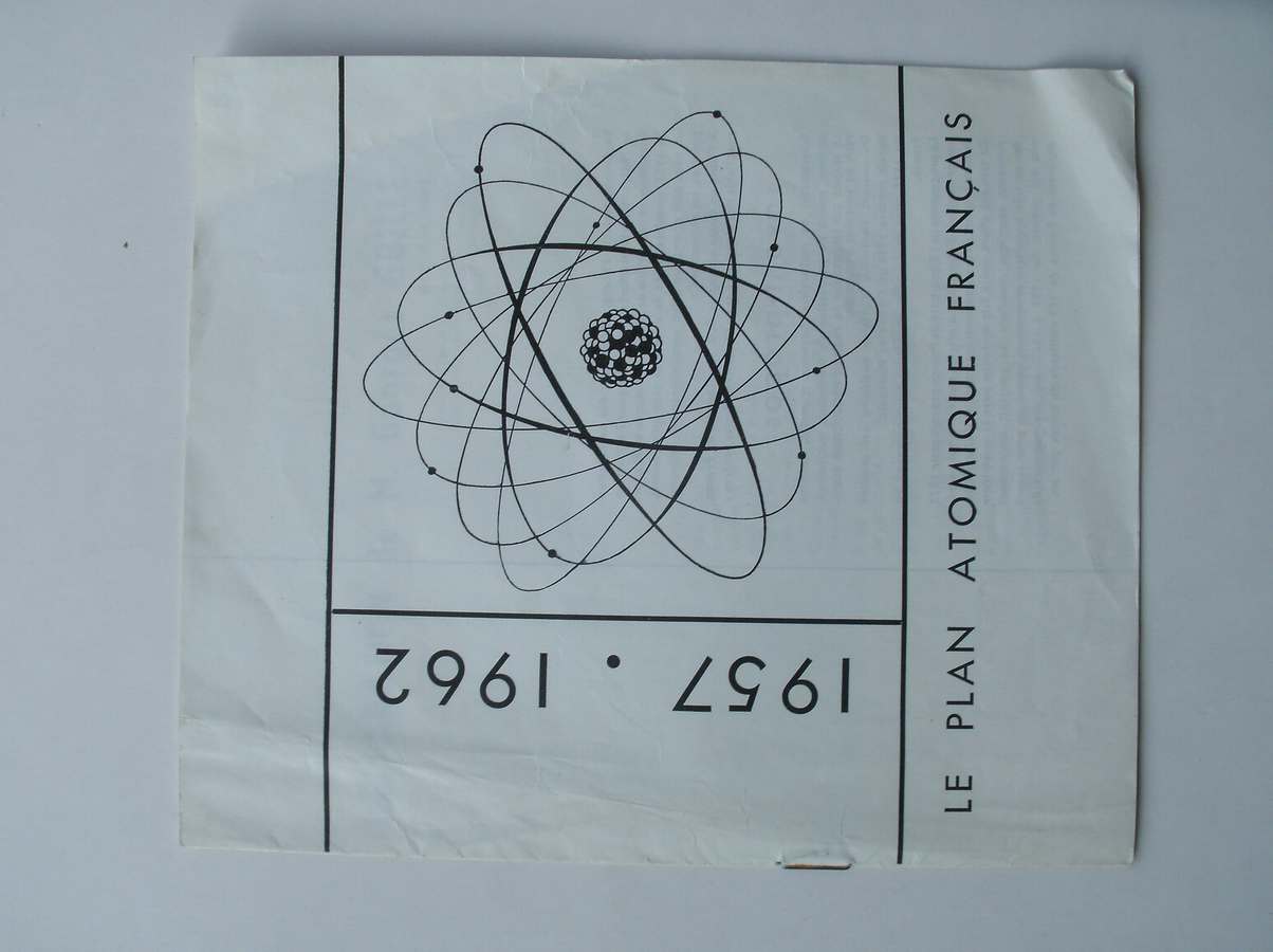 red. - Le Plan Atomique Francais. 1957-1962.