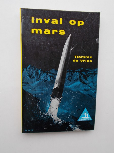 VRIES, TJOMME DE, - Inval op Mars.
