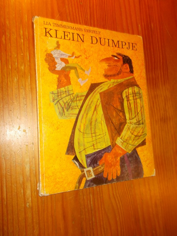 TIMMERMANS, LIA, - Klein Duimpje.