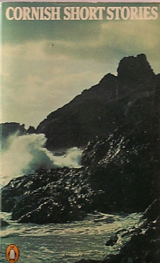 BAKER, DENYA VAL, - Cornish short stories.