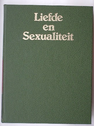 HOEK, K.A. VAN DEN (RED.), - Liefde en sexualiteit.