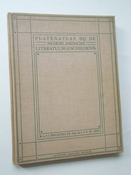 POELHEKKE, M.A.P.C., - Platenatlas bij de Nederlandsche literatuurgeschiedenis.