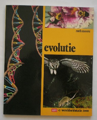 MOORE, RUTH, - Evolutie.