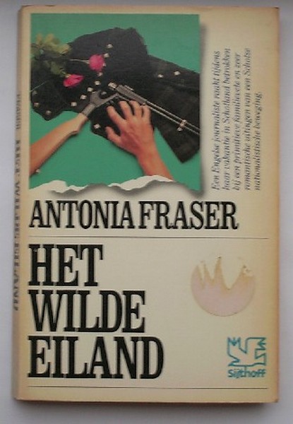 FRASER, ANTONIA, - Het wilde eiland.