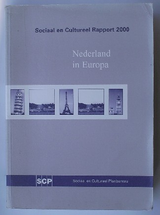 red. - Nederland in Europa. Sociaal en cultureel rapport 2000.