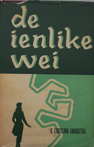 LOOTSMA-SMIDSTRA, G., - De ienlijke wei.