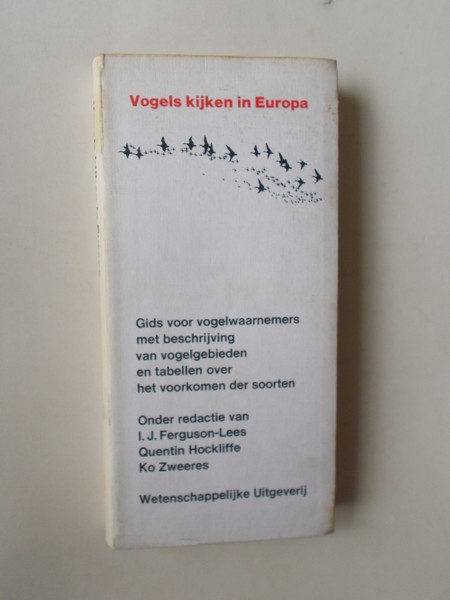 FERGUSON-LEES, I.J. (RED), - Vogels kijken in Europa.
