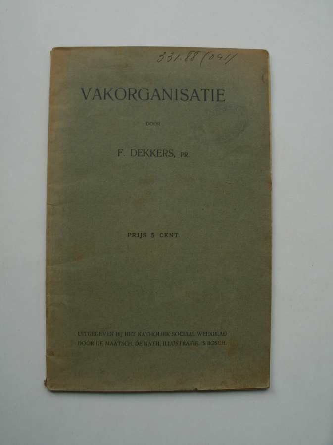 DEKKERS, F. (Priester), - Vakorganisatie.
