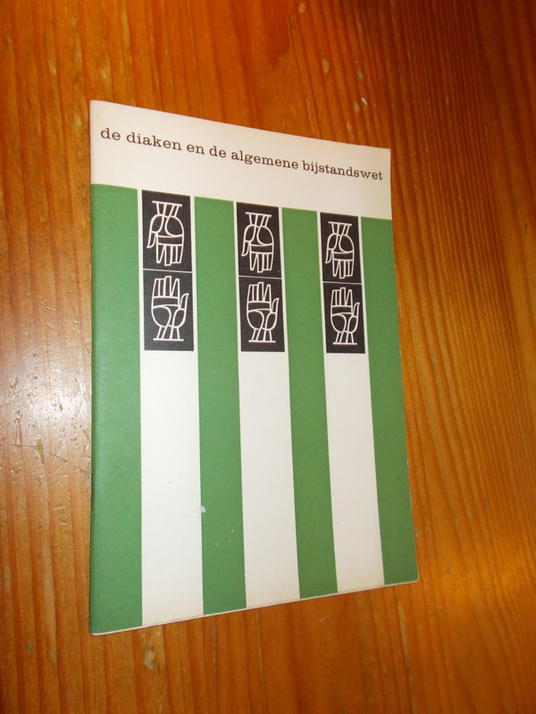 (ed.), - De diaken en de algemene bijstandswet.