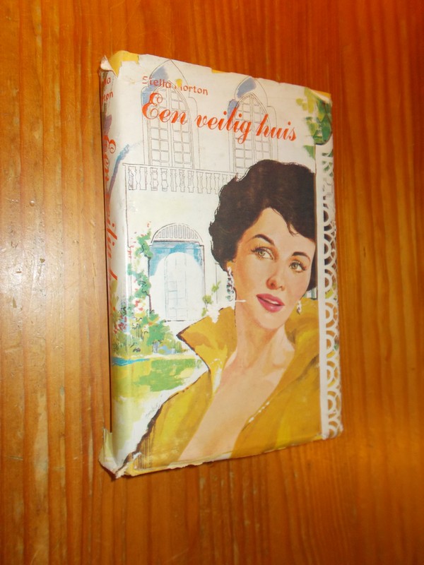 MORTON, STELLA, - Een veilig huis.