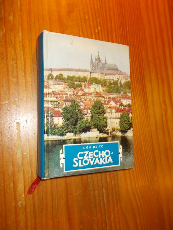 CHYSKY, J. (a.o.), - Guide to Czechoslovakia.