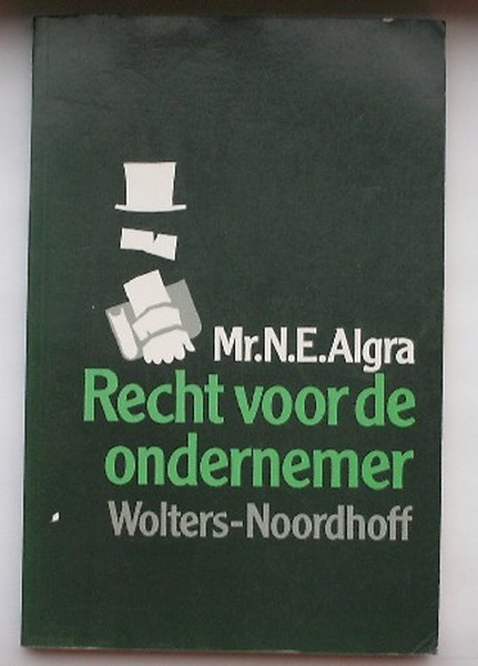 ALGRA, N.E., - Recht voor de ondernemer.