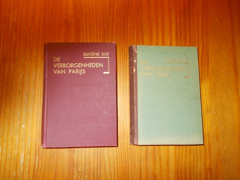 SUE, EUGENE, - De verborgenheden van Parijs. 2 delen.