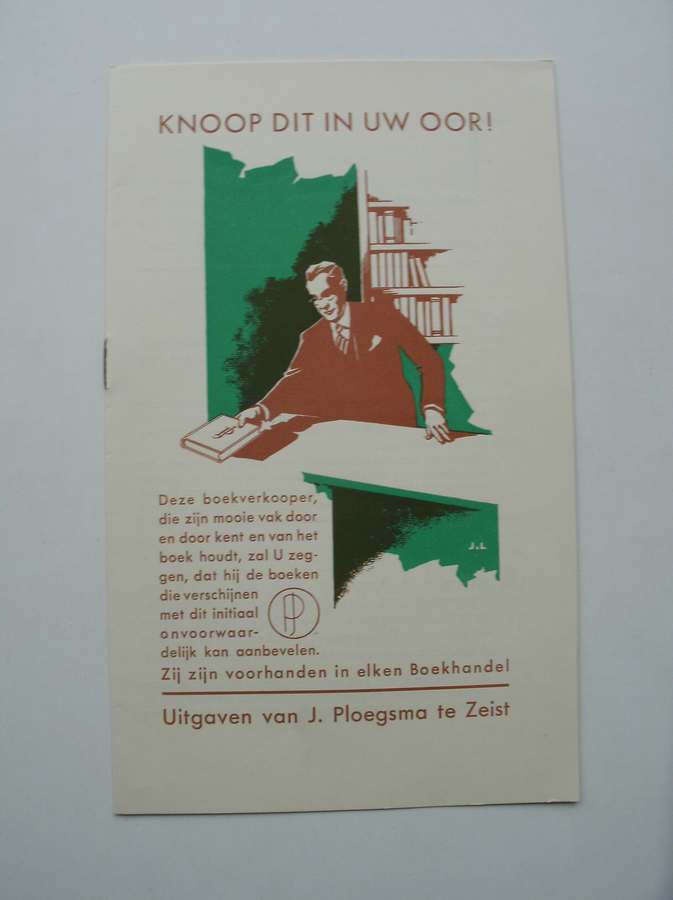 red. - Knoop dit in uw oor ! Deze boekverkooper, die zijn mooie vak door en door kent (..).