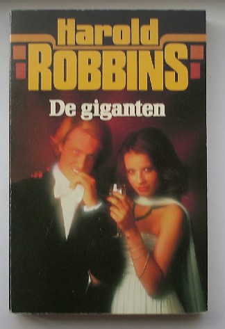 ROBBINS, HAROLD, - De giganten.