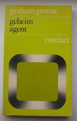 GREENE, GRAHAM, - Geheim agent.