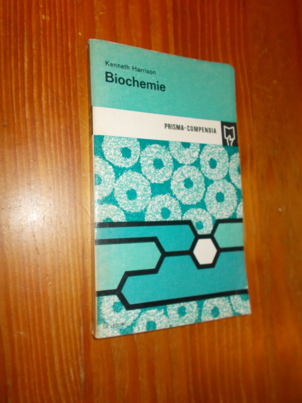 HARRISON, KENNETH, - Biochemie.